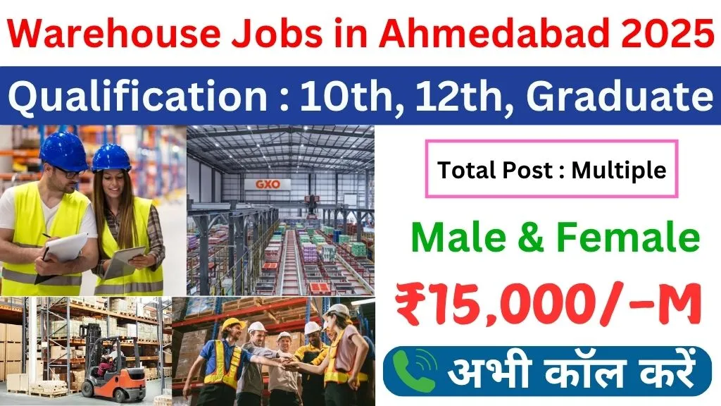 Warehouse Jobs in Ahmedabad 2025